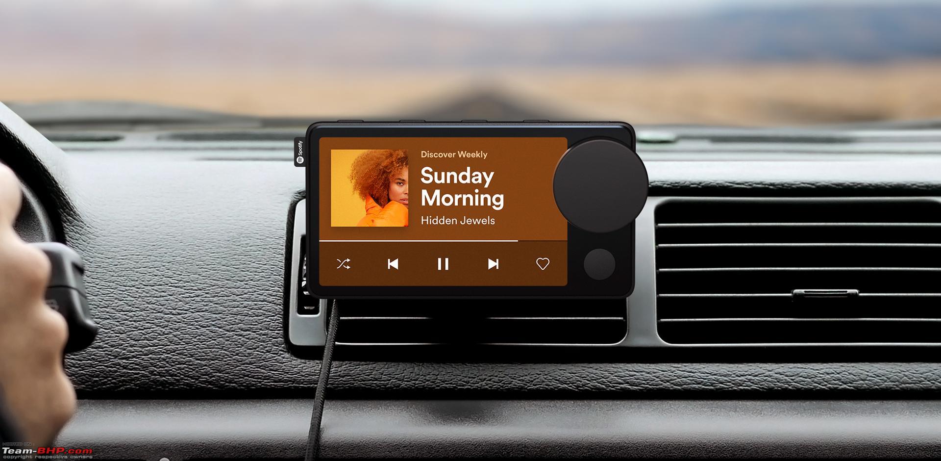 Spotify launches Car Thing for $80 - Team-BHP